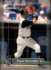 Paul Konerko [Impact] #95 Baseball Cards 2000 Fleer Prices