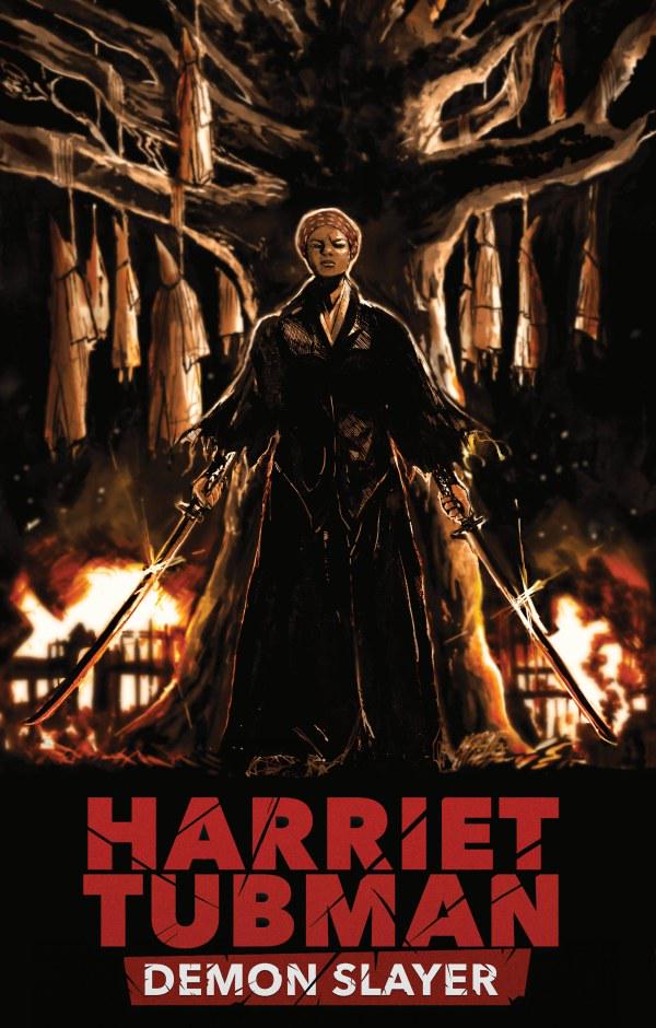 Harriet Tubman: Demon Slayer [Draper-Ivey] #5 (2024) Comic Books Harriet Tubman: Demon Slayer