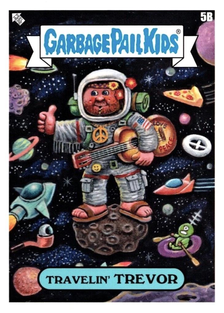 Travelin' Trevor #5b Garbage Pail Kids Intergoolactic Mayhem Space Farce