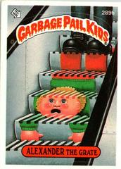 ALEXANDER The Grate #289b 1987 Garbage Pail Kids Prices