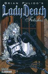 Lady Death: Fetishes [Bad Girl] #1 (2006) Comic Books Brian Pulido's Lady Death: Fetishes Prices