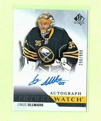 Linus Ullmark [Autograph] Hockey Cards 2015 SP Authentic Prices