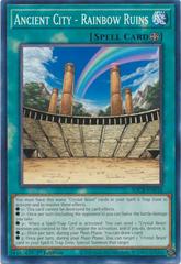 Ancient City - Rainbow Ruins YuGiOh Structure Deck: Legend Of The Crystal Beasts Prices