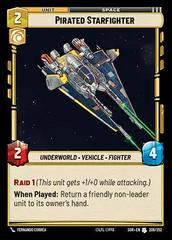 Pirated Starfighter [Hyperspace] #209 Star Wars Unlimited: Spark of Rebellion Prices