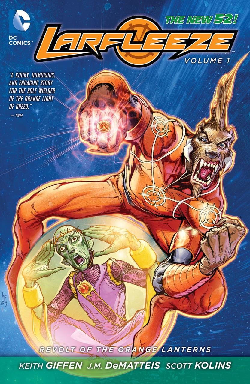 Larfleeze Vol. 1: Revolt of the Orange Lanterns (2014) Comic Books Larfleeze