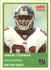 Amani Toomer [Green] #122 Football Cards 2004 Fleer Tradition Prices