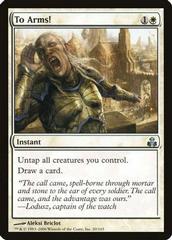 To Arms! [Foil] Magic Guildpact Prices