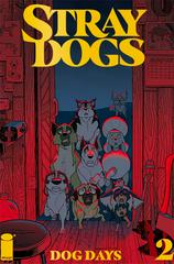 Stray Dogs: Dog Days [Gold Foil] #2 (2022) Comic Books Stray Dogs: Dog Days Prices