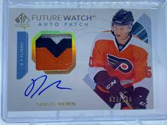Samuel Morin [Future Watch Autograph Patch] Hockey Cards 2017 SP Authentic Prices