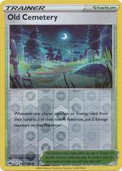 Old Cemetery [Reverse Holo] #147 Pokemon Chilling Reign Prices