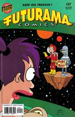 Futurama Comics #27 (2006) Comic Books Futurama Comics Prices