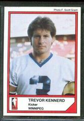 Trevor Kennerd Football Cards 1984 Jogo CFL Prices