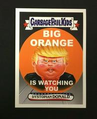Dystopian DONALD #19 Garbage Pail Kids Trumpocracy Prices
