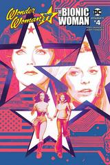 Wonder Woman '77 Meets Bionic Woman [Sienkiewicz] #4 (2017) Comic Books Wonder Woman '77 Meets Bionic Woman Prices