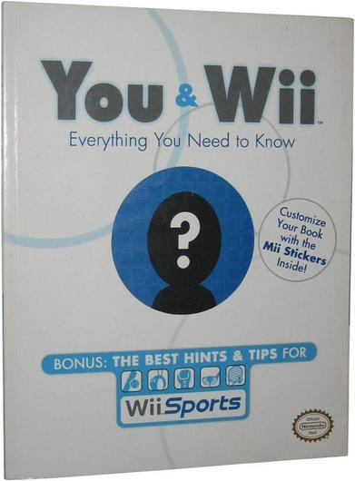 You And Wii: Everything You Need To Know Cover Art