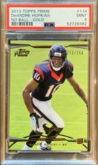 DeAndre Hopkins [No Ball Gold] #114 Football Cards 2013 Topps Prime Prices