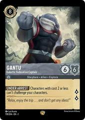 Gantu - Galactic Federation Captain [Foil] Lorcana First Chapter Prices