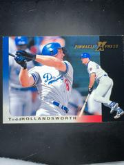 Todd Hollandsworth #105 Baseball Cards 1997 Pinnacle X Press Prices