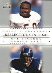 Mike Singletary / Junior Seau #R2 Football Cards 2000 Upper Deck Legends Reflections in Time Prices