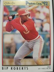 Bip Roberts #69 Baseball Cards 1992 O Pee Chee Premier Prices