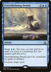 Overwhelming Denial [Foil] Magic Oath of the Gatewatch Prices