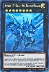 Number 107: Galaxy-Eyes Tachyon Dragon [Ghost Rare] LTGY-EN044 YuGiOh Lord of the Tachyon Galaxy Prices