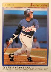 Terry Pendleton #95 Baseball Cards 1991 O Pee Chee Premier Prices
