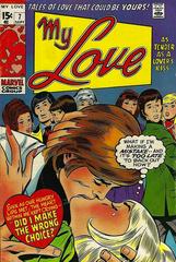 My Love #7 (1970) Comic Books My Love Prices