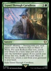 Travel Through Caradhras #44 Magic Lord of the Rings Commander Prices