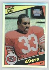 Roger Craig Football Cards 2001 Topps Archives Reserve Prices