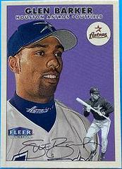 Glen Barker Baseball Cards 2000 Fleer Tradition Prices