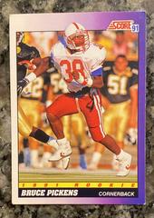 Bruce Pickens #615 Football Cards 1991 Score Prices