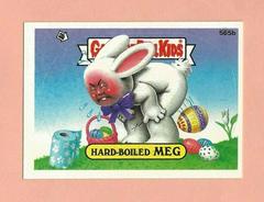 Hard-Boiled MEG #565b 1988 Garbage Pail Kids Prices