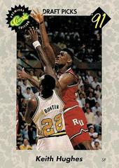 Keith Hughes [Draft Picks Premiere Edition] #37 Basketball Cards 1991 Classic Draft Prices