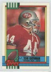 Tom Rathman #15 Football Cards 1990 Topps Tiffany Prices