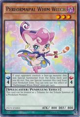 Performapal Whim Witch YuGiOh Invasion: Vengeance Prices