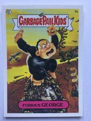 Furious GEORGE #9a 2006 Garbage Pail Kids Prices