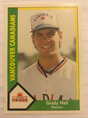 Grady Hall #6 Baseball Cards 1990 CMC Vancouver Canadians Prices