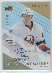 Thomas Hickey [Autograph] Hockey Cards 2013 Upper Deck Trilogy Prices