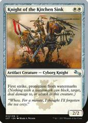 Knight of the Kitchen Sink [F] Magic Unstable Prices