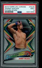 Johnny Walker Ufc Cards 2019 Topps UFC Chrome Future Stars Prices