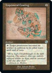 Liquimetal Coating [Schematic Foil] #91 Magic Brother's War Retro Artifacts Prices