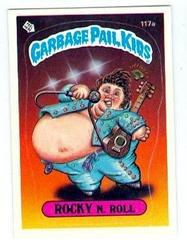 ROCKY N. Roll #117a 1986 Garbage Pail Kids Prices