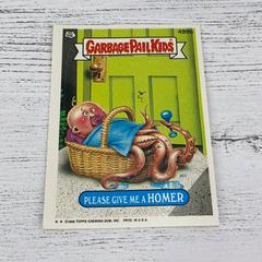 Please Give Me A HOMER #499b 1988 Garbage Pail Kids Prices