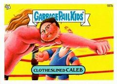 Clotheslined CALEB #187b 2013 Garbage Pail Kids Prices