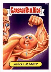 Muscle MANNY 2015 Garbage Pail Kids Prices