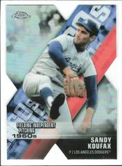 Sandy Koufax #DOD-8 Baseball Cards 2020 Topps Chrome Decade of Dominance Die Cut Prices