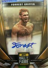 Forrest Griffin #HFA-FGR Ufc Cards 2024 Topps Chrome UFC Hall of Fame Autograph Prices