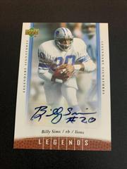 Billy Sims Football Cards 2006 Upper Deck Legends Legendary Signatures Prices