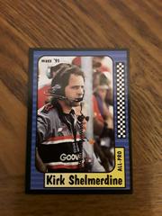 Kirk Shelmerdine #219 Racing Cards 1991 Maxx Prices